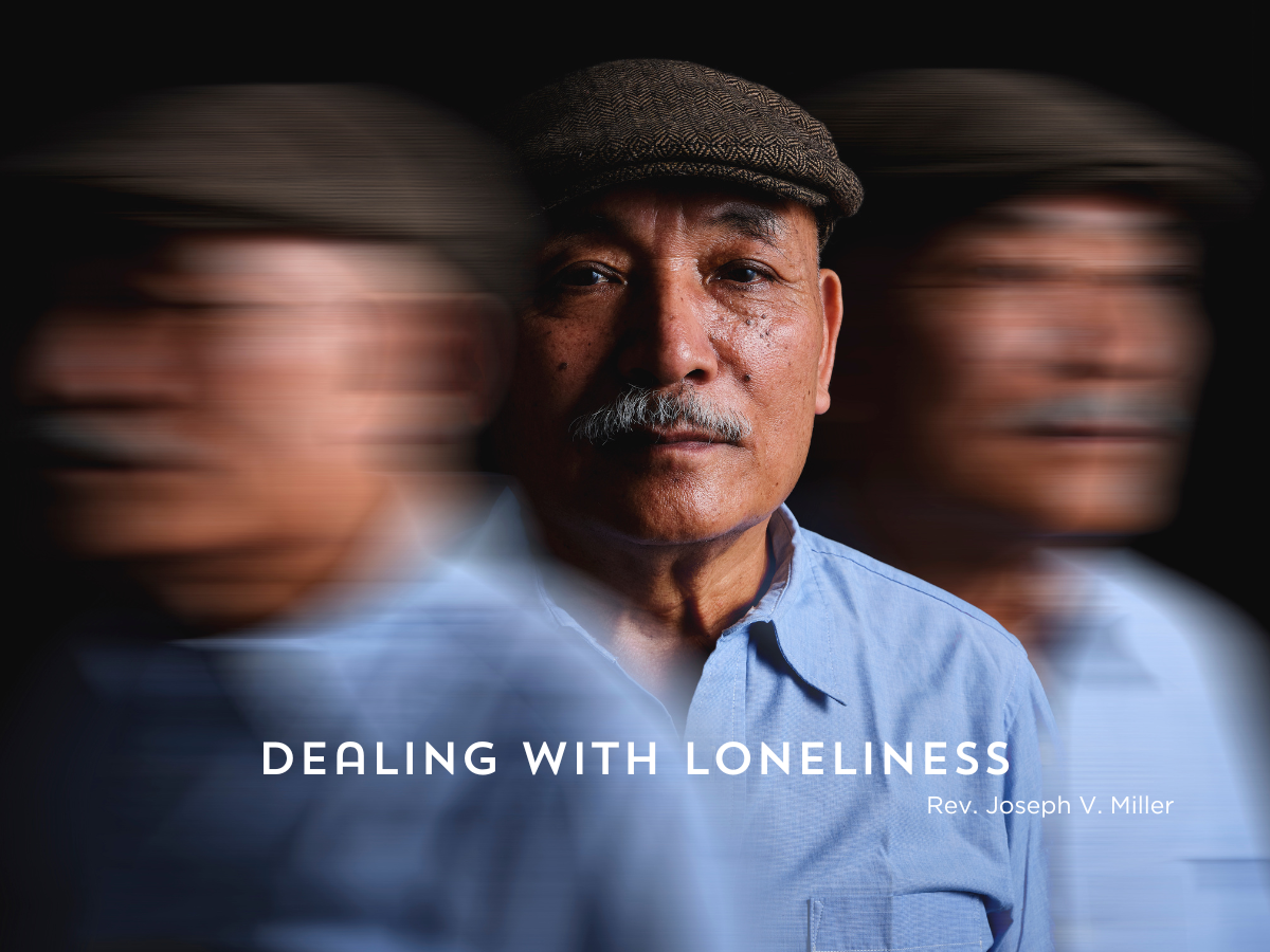 Dealing with Loneliness