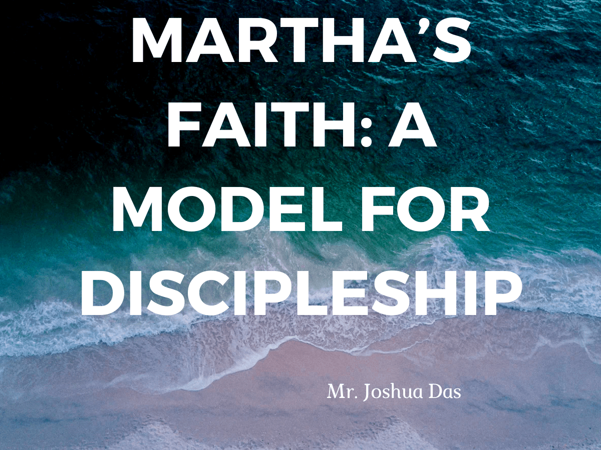 Martha’s Faith A Model for Discipleship - m