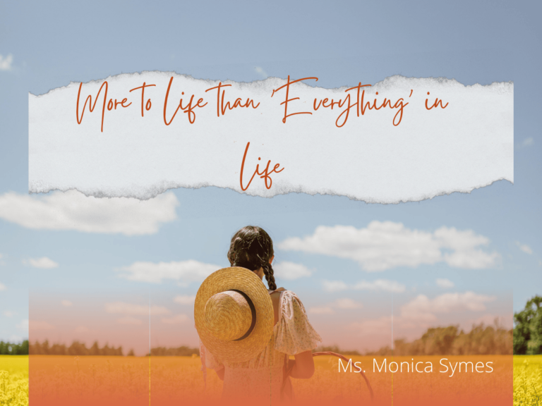 More to Life than 'Everything' in Life - m