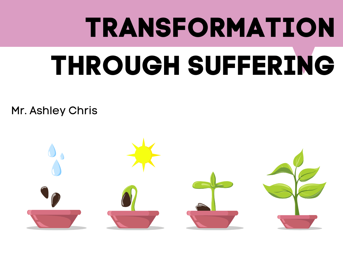 Transformation through Suffering - m