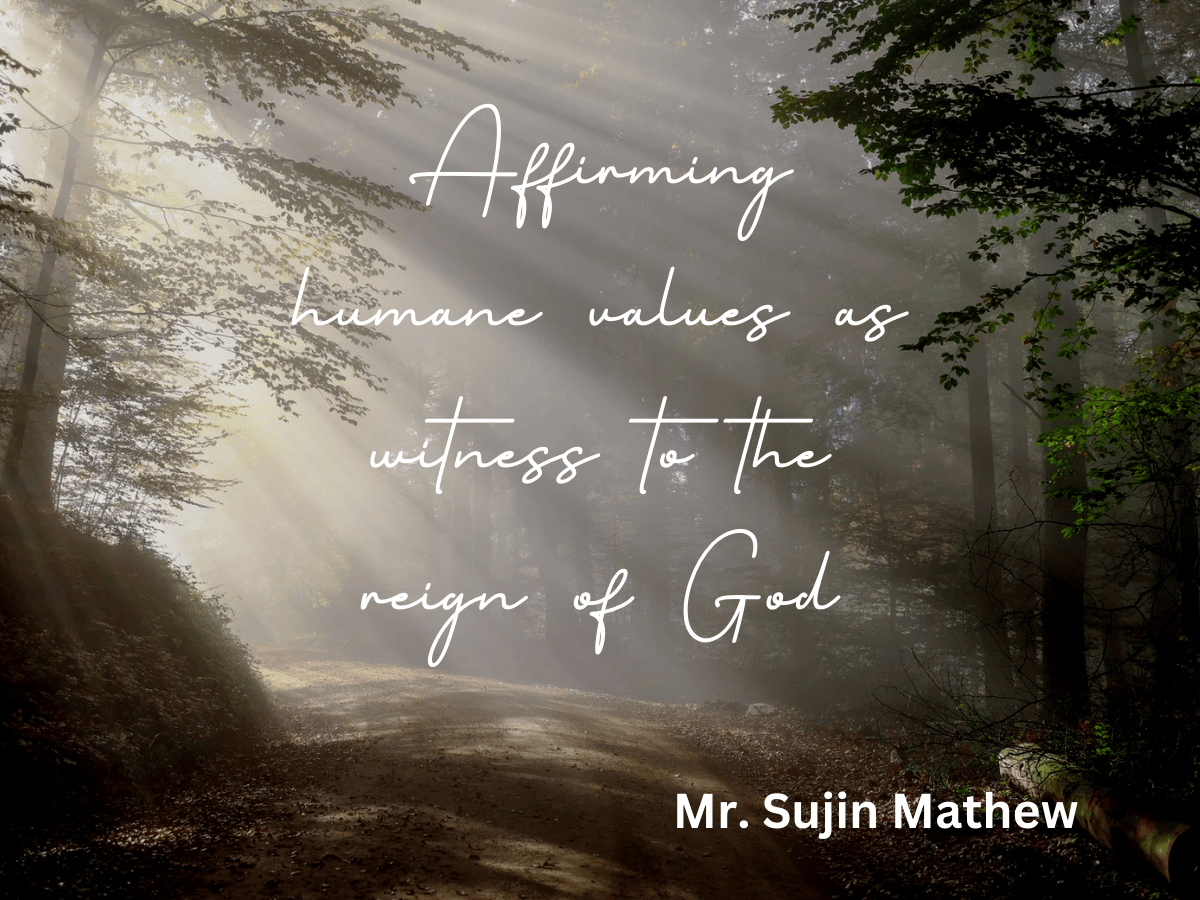 Affirming humane values as witness to the reign of God - m