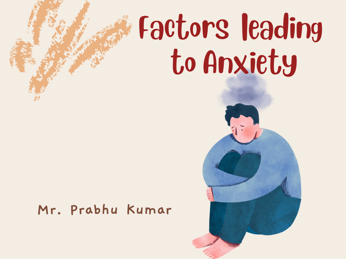 Factors leading to Anxiety - m