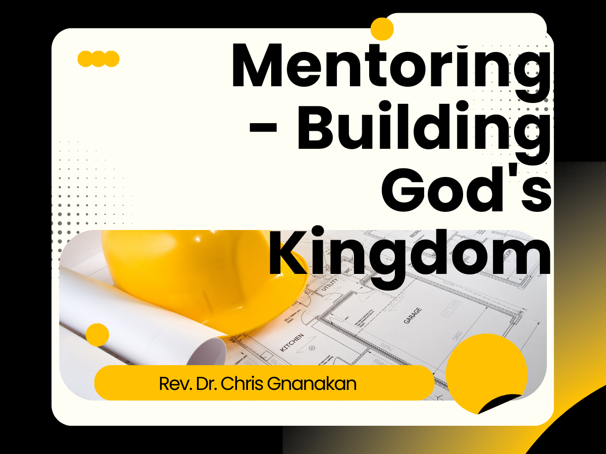 Mentoring - Building God's Kingdom - m